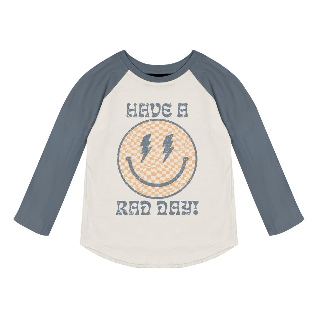 HAVE A RAD DAY RAGLAN