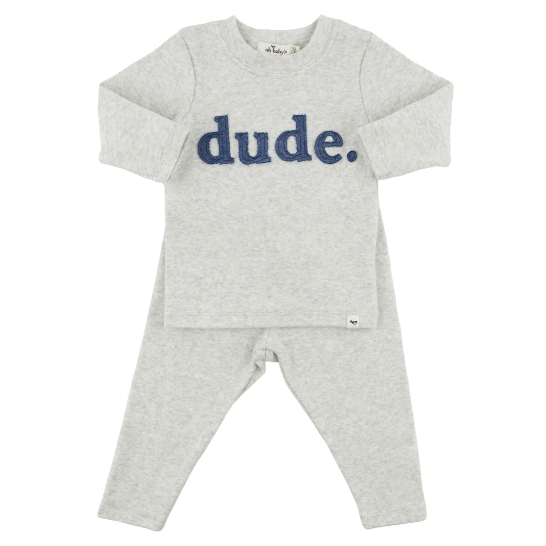 "DUDE" L/S SET