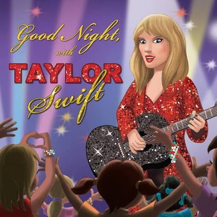 GOOD NIGHT, TAYLOR SWIFT